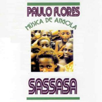 Paulo Flores ‎- Sassasa