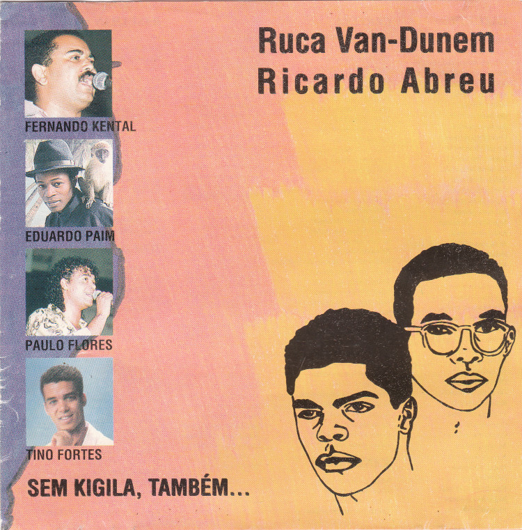 Ruca Van-Dunem - Sem Kigila Também