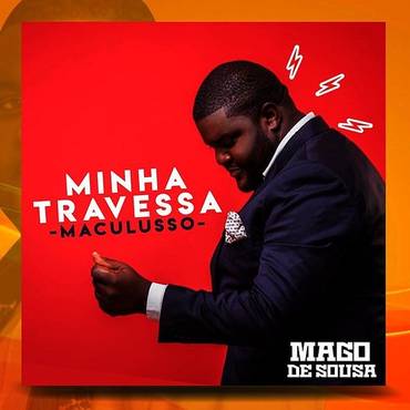 Mago De Sousa - Minha Travessa